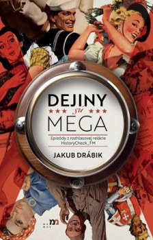 obálka: Dejiný sú MEGA