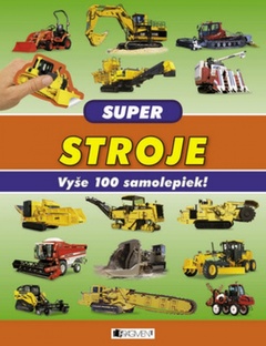 obálka: Super STROJE – Vyše 100 samolepiek!