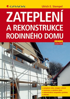 obálka: Zateplení a rekonstrukce rodinného domu