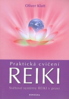 obálka: REIKI PRAKTICKÁ CVIČENÍ