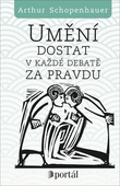 obálka: Umění dostat v každé debatě za pravdu