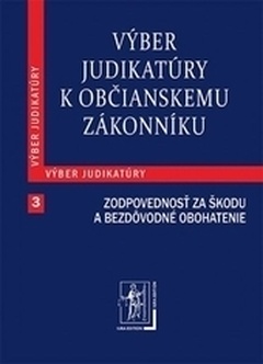 obálka: Výber judikatúry k Občianskemu zákonníku, 3. časť