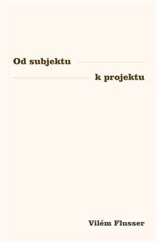 obálka: Od subjektu k projektu