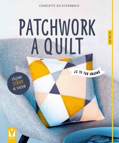 obálka: Patchwork a quilt