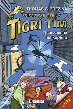 obálka: Tigrí tím - Nebezpečná helikoptéra