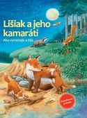 obálka: Lišiak a jeho kamaráti