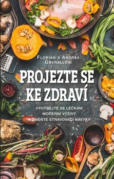 obálka: Projezte se ke zdraví