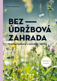 obálka: Bezúdržbová zahrada