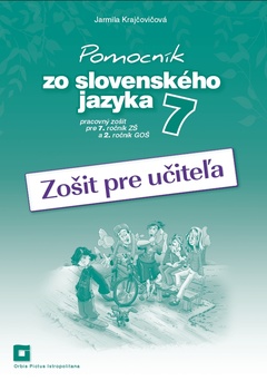 obálka: Pomocník zo slovenského jazyka 7 (zošit pre učiteľa)