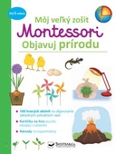 obálka: Objavuj prírodu - Môj velký zošit Montessori