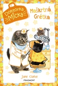 obálka: Doktorka Micka - Maškrtná Grétka