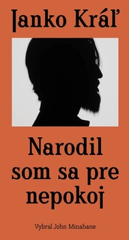 obálka: Narodil som sa pre nepokoj