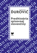 obálka: Predhistória spisovnej slovenčiny