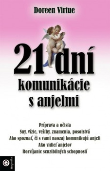 obálka: 21 dní komunikácie s anjelmi