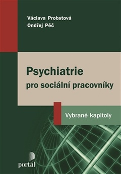 obálka: Psychiatrie pro sociální pracovníky