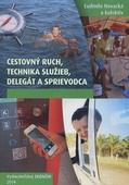 obálka: Cestovný ruch, technika služieb, delegát a sprievodca