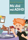 obálka: Mé dítě má ADHD