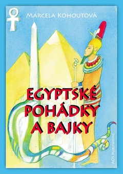 obálka: Egyptské pohádky a bajky