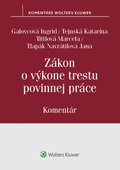 obálka: Zákon o výkone trestu povinnej práce - komentár