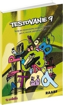 obálka: Testovanie 9 - slovenský jazyk a literatúra pre 9. ročník