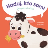 obálka: Hádaj, kto som! Zvieratká zo statku