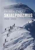 obálka: Príbeh zvaný skialpinizmus