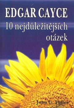 obálka: 10 nejdúležitejších otázek -Cayce Edgar