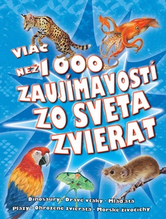 obálka: Viac než 1000 zaujímavostí zo sveta zvierat