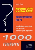 obálka: 1000 riešení 3 / 2022 - Novela zákona o DPH, Zákonník práce