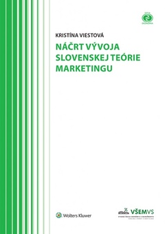 obálka: Náčrt vývoja slovenskej teórie marketingu