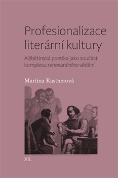 obálka: Profesionalizace literární kultury