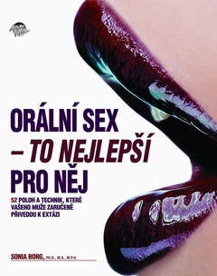 obálka: ORÁLNÍ SEX - TO NEJLEPŠÍ PRO NĚJ