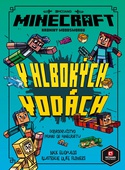 obálka: Minecraft Kroniky Woodswordu 3 - V hlbokých vodách