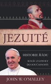 obálka: Jezuité - Historie řádu: Ignác z Loyoly do současnosti