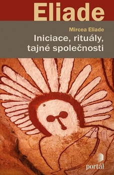 obálka: Iniciace, rituály, tajné společnosti