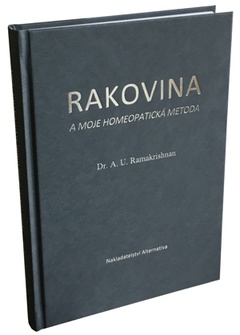 obálka: Rakovina a moje homeopatická metoda