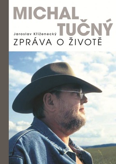 obálka: Michal Tučný: zpráva o životě