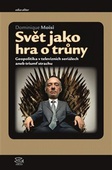 obálka: Svět jako hra o trůny