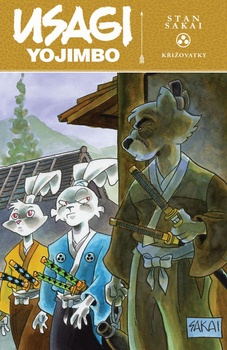 obálka: Usagi Yojimbo - Křižovatky