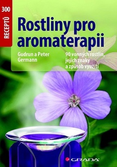 obálka: Rostliny pro aromaterapii