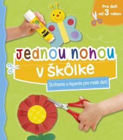 obálka: Jednou nohou v škôlke