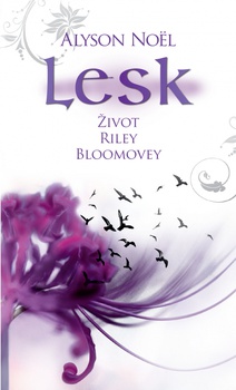 obálka: Lesk - Život Riley Bloomovej 2