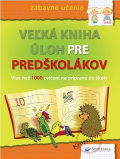 obálka: Veľká kniha pre predškolákov