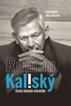 obálka: Roman Kaliský - Cesta búrnym storočím