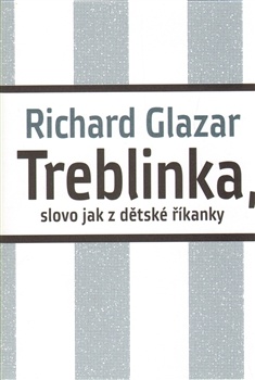 obálka: Treblinka, slovo jak z dětské říkanky