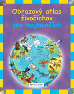 obálka: Obrazový atlas živočíchov pre najmenších