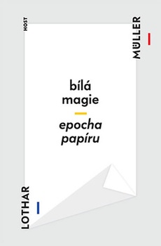 obálka: Bílá magie / Epocha papíru