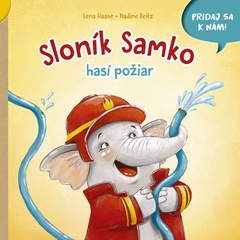 obálka: Sloník Samko hasí požiar