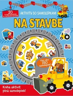 obálka: Aktivity so samolepkami - Na stavbe