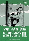 obálka: Vie Pán Boh o tom, že existuje? III.